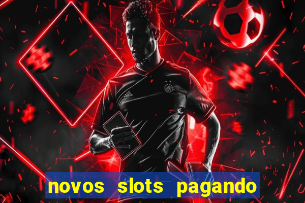 novos slots pagando no cadastro